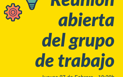 Reunión grupo de trabajo – Jueves 27 – 18:30h