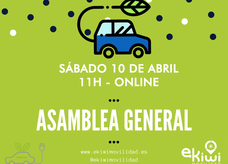 Asamblea General – 10 al 17 de abril. ¡Participa!