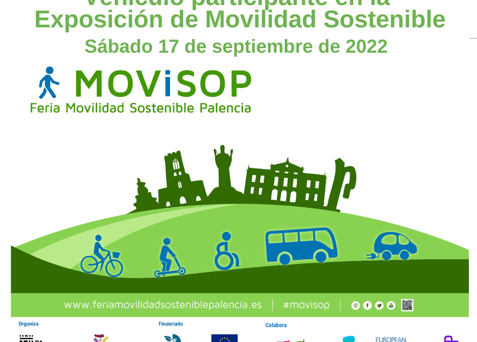 Participamos en MOViSOP – Exposición de la movilidad “cero emisiones” – Sábado 16 – Palencia