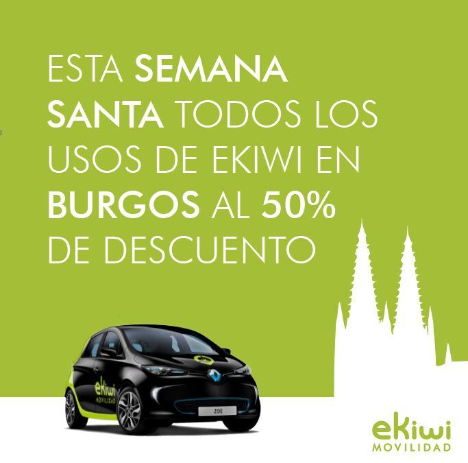 Esta Semana Santa, ¡todos los usos del servicio de carsharing en Burgos al 50% de descuento!. ¡Corre y reserva tu eKiwi!