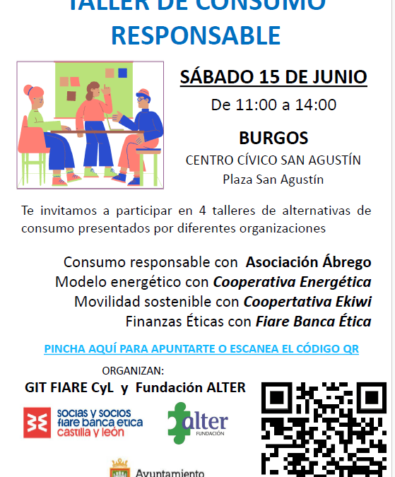 Te esperamos el sábado 15 de junio en el «Taller de consumo responsable» organizado por Fiare en Burgos